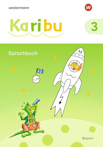 Karibu - Ausgabe für Bayern: Sprachbuch 3 mit Schutzumschlag: Ausgabe 2020